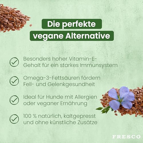 FRESCO Dog Premium Leinöl Hunde 250ml | Kaltgepresstes Omega 3 Öl mit Vitamin E | Natives Barf Öl ohne Zusätze | Abgefüllt in Deutschland