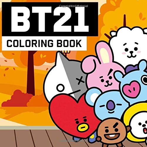 Télécharger BT21 Coloring Book: BT21 Coloring Pages for BTS Fans KPop Army Lovers Livre eBook France