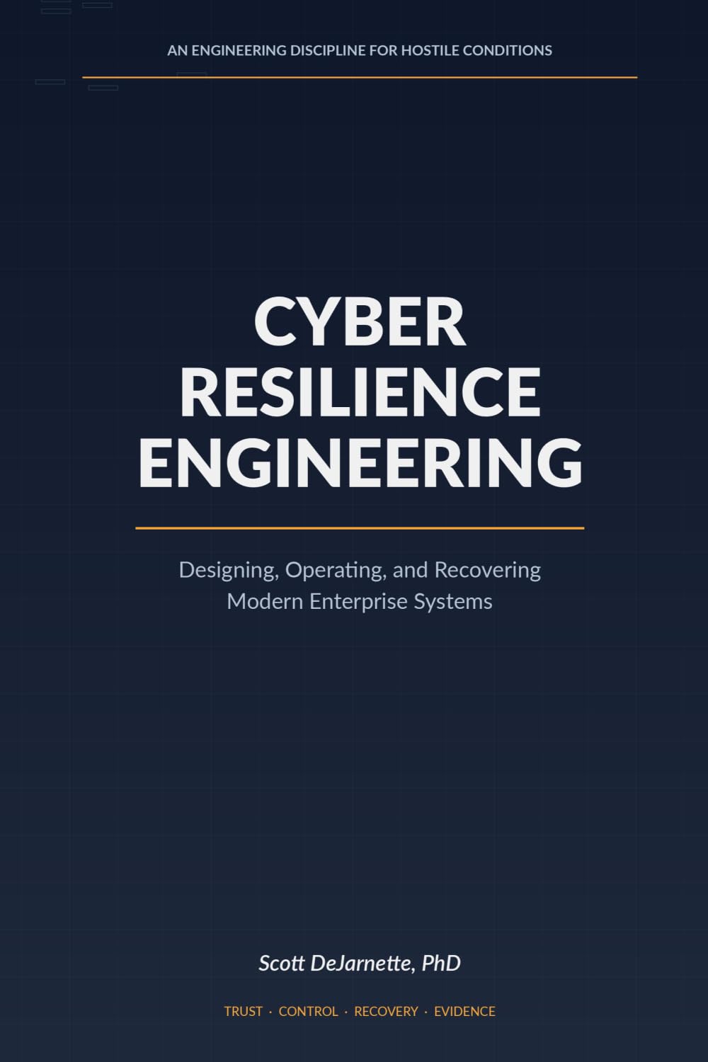 Cyber Resilience Engineering: Designing, Operating, and Recovering Modern Enterprise Systems