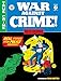 The EC Archives: War Against Crime Volume 2