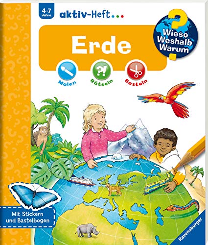 Erde (Wieso? Weshalb? Warum? aktiv-Heft) Erde (Wieso? Weshalb? Warum? aktiv-Heft)