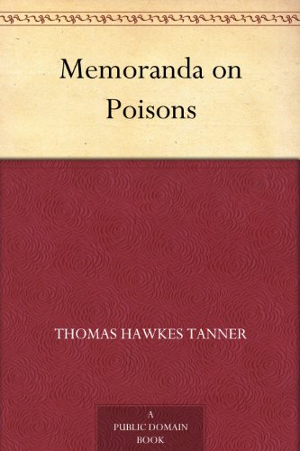 Memoranda on Poisons