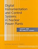 Digital Instrumentation and Control Systems in Nuclear Power Plants: Safety and Reliability Issues
