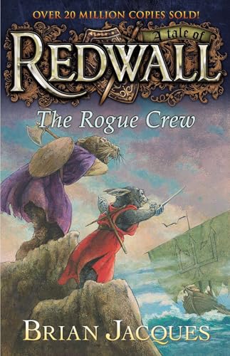 The Rogue Crew: A Tale fom Redwall