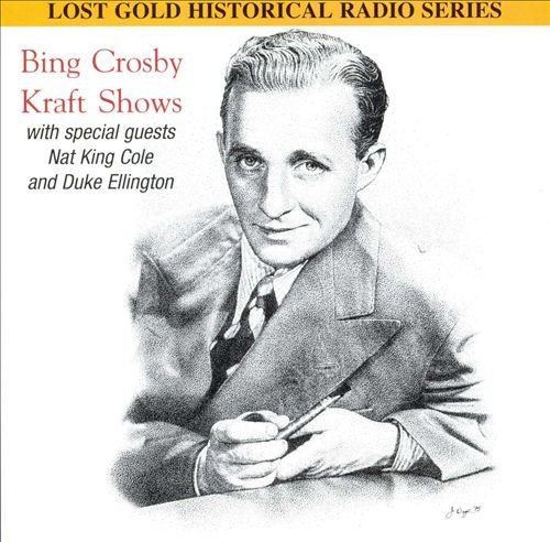 Bing Crosby Kraft Shows Vol.1