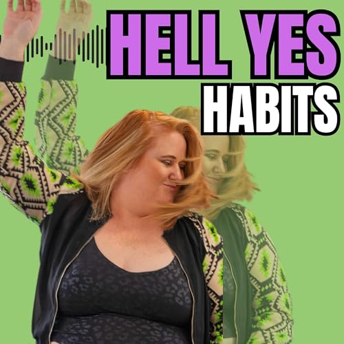 Hell Yes Habits cover art