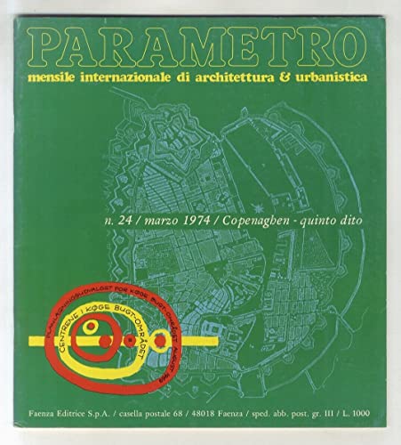 Parametro. Mensile internazionale di architettura & urbanistica. N. 24 marzo 1974