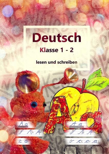 Deutsch Klasse 1 - 2 lesen und schreiben: Die Schnaggelschule