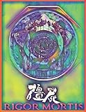  The Amazing Story Of Rigor Mortis: (Best Adventure Book)