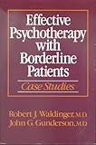 Effective Psychotherapy With Borderline Patients