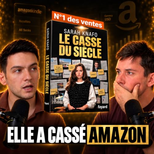 SARAH KNAFO : On analyse le G&Eacute;NIE MARKETING de son Best Seller "Le Casse du Si&egrave;cle"