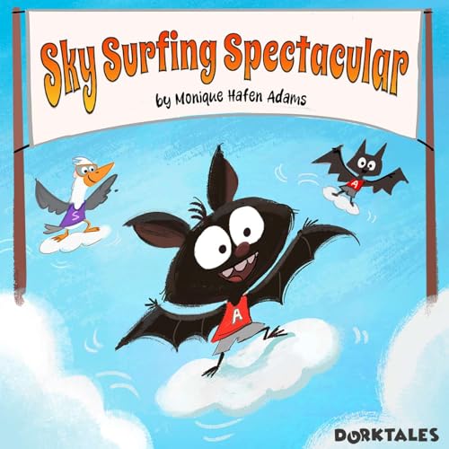 Sky Surfing Spectacular - Uplifting Stories for Kids Podcast Por arte de portada