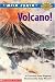 Wild Earth: Volcano! (Hello Reader Level 4, Grades 2 & 3)