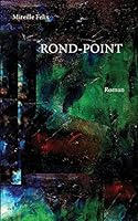 Rond-Point B01GMNEDE2 Book Cover