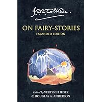 Tolkien On Fairy-Stories