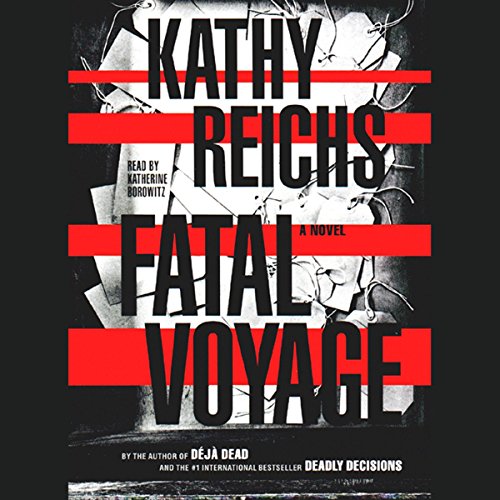 Fatal Voyage by Kathy Reichs