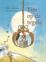 Tim op de tegels (Dutch Edition) 9000365880 Book Cover