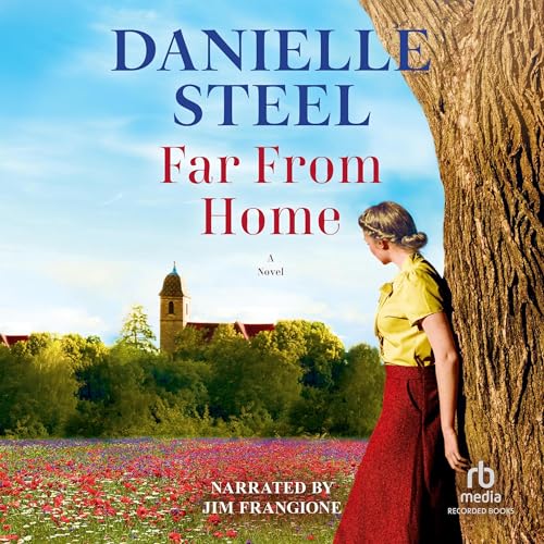 Far from Home by Danielle Steel episode artwork