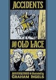 Accidents and Old Lace and Other Stories (The Fantagraphics EC Comics Artists Library)