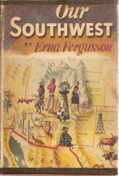 Hardcover OUR SOUTHWEST Book
