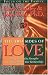 The Two Sides of Love: Using Personality Strengths to Greatly Improve Your Relationships