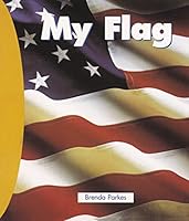 My Flag (Newbridge Discovery Links) 1582733465 Book Cover