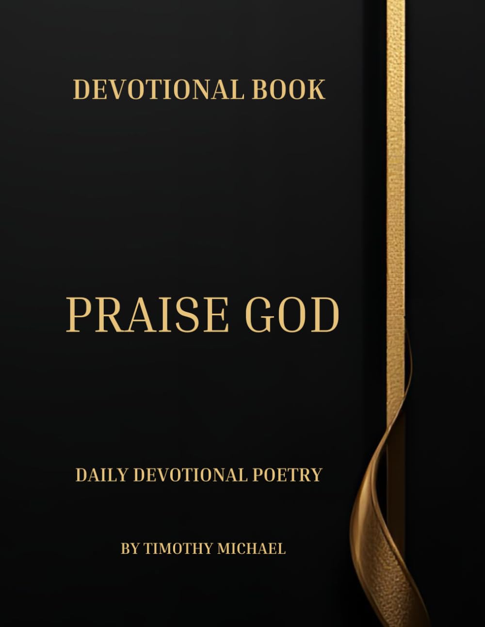 Praise God: Daily Devotional Poetry