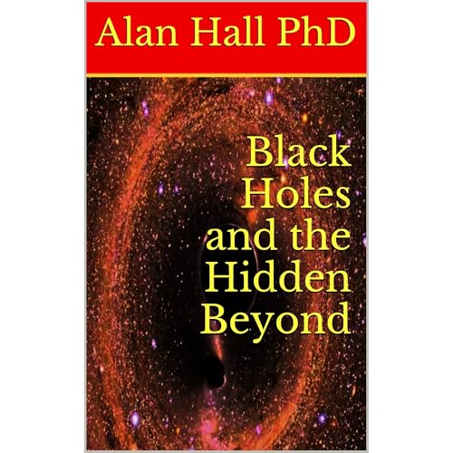 Black Holes and the Hidden Beyond Audiolibro Por Alan Hall PhD arte de portada