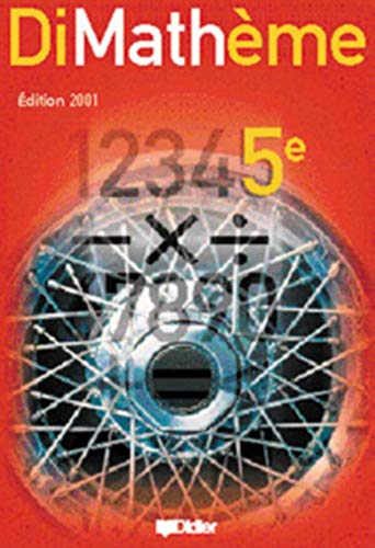 Dimathème : 5ème, manuel de l'élève