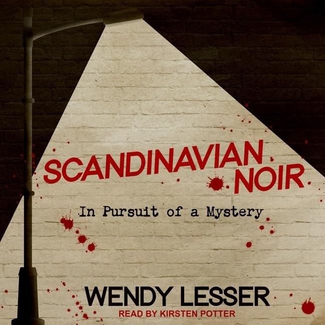 Scandinavian Noir: In Pursuit of a Mystery