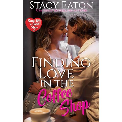 Stacy Eaton's Finding Love in the Coffee Shop episode artwork