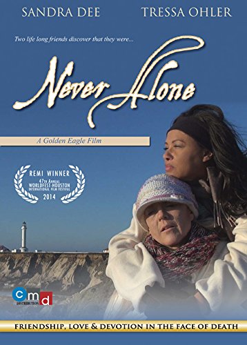 NEVER ALONE
