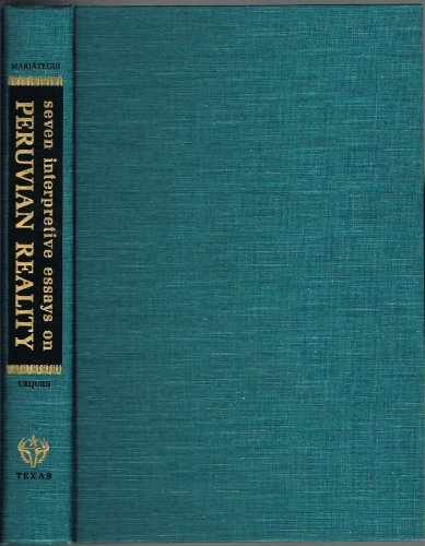 Seven Interpretive Essays on Peruvian Reality 0292701152 Book Cover