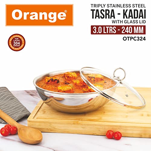 Image of Orange Triply Stainless Steel Tasra /Tasla Kadai with Glass Lid 3.0 litres Capacity (24 cm Diameter) | Heavy Bottom | 2.5mm Thickness | Silver (Induction and Gas Stove Friendly) | 5 Year Warranty