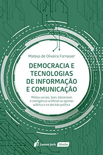 Democracia E Tecnologias De Informação E Comunicação - 2020