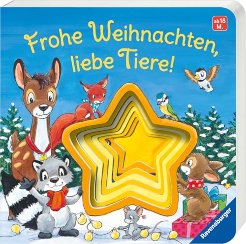 Frohe Weihnachten, liebe Tiere! - Kinderbuch ab 18 Monaten, erstes...
