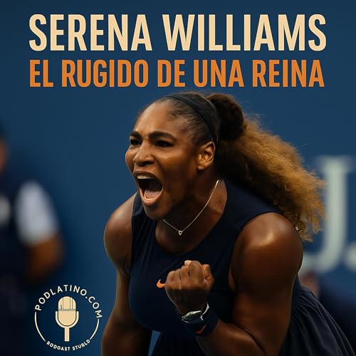 Page de couverture de Serena Williams: El Rugido de una Reina