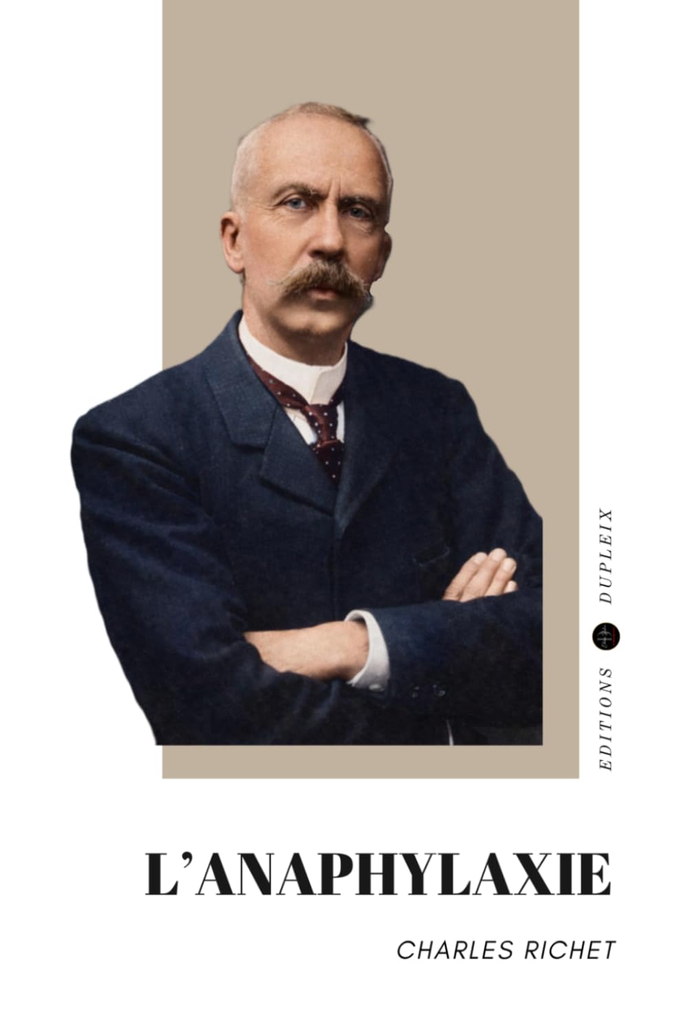 L’Anaphylaxie (Annoté)