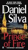 Prince of Fire (Gabriel Allon Novels) by Daniel Silva (2006-02-07)