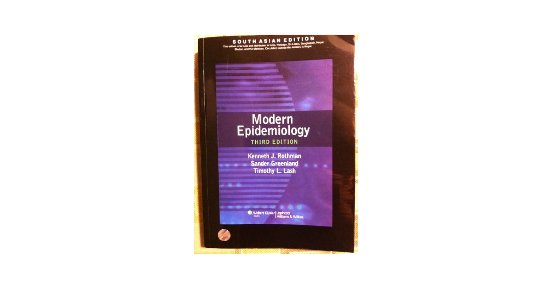 Modern Epidemiology: Rothman, Kenneth J., Greenland, Sander