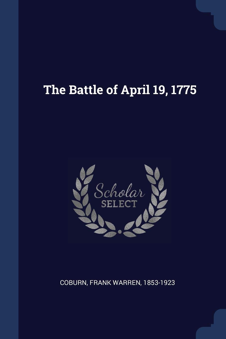 The Battle of April 19, 1775