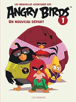 Paperback Les nouvelles aventures des ANGRY BIRDS - tome 1 - Un nouveau départ [French] Book