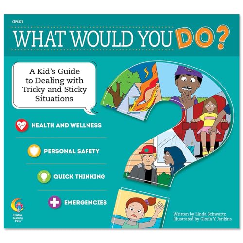 Creative Teaching Press O que você faria? Livro (saúde e bem-estar, segurança pessoal, pensamento rápido, emergências) (8471)