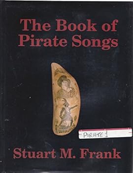 Hardcover The Book of Pirate Songs Book