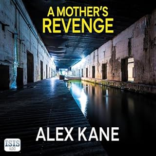 A Mother's Revenge Audiolibro Por Alex Kane arte de portada