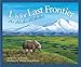 L Is for Last Frontier: An Alaska Alphabet (Discover America State by State)