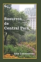 Susurros de Central Park 1795487682 Book Cover