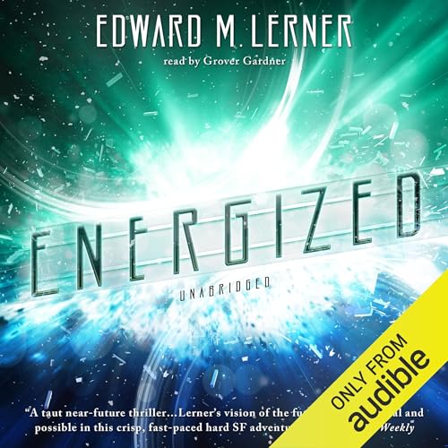 Energized Audiolibro Por Edward M. Lerner arte de portada