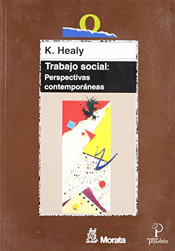Trabajo social: perspectivas contemporáneas