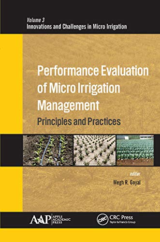 Performance Evaluation of Micro Irrigation Management (Innovations and Challenges in